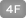 4F